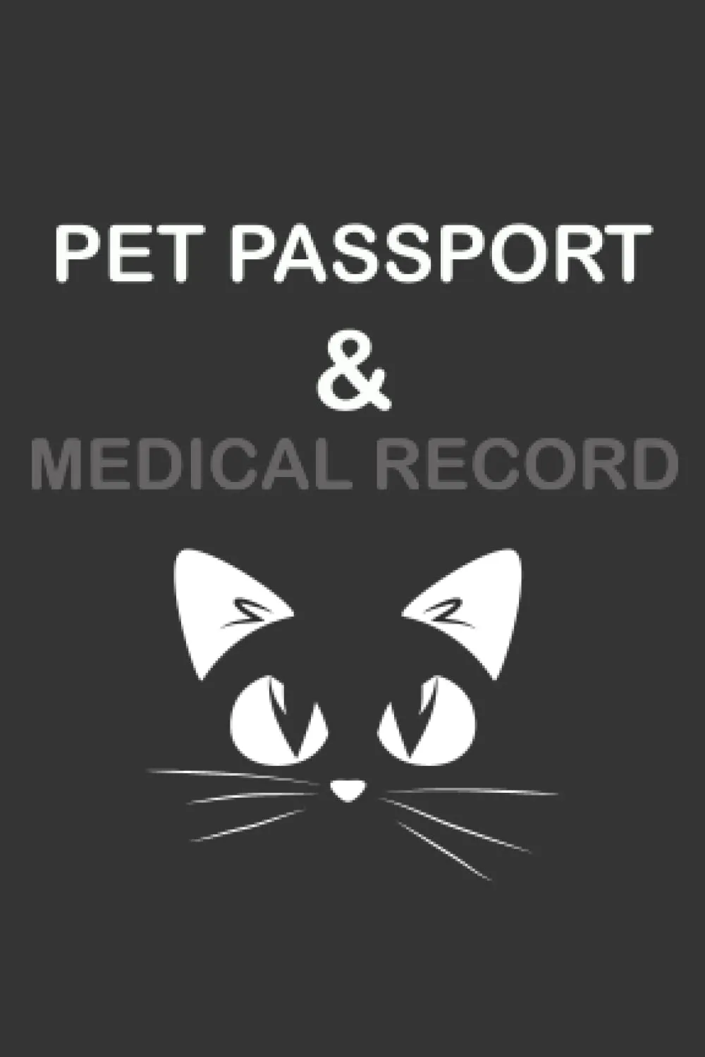 Pet Passport & Medical Record, for Pet Health and Travel Size 4"x 6": Pet Health Record Book and Immunization Log | Track Animal Vaccine Journal Notebook Paperback  March 29, 2022